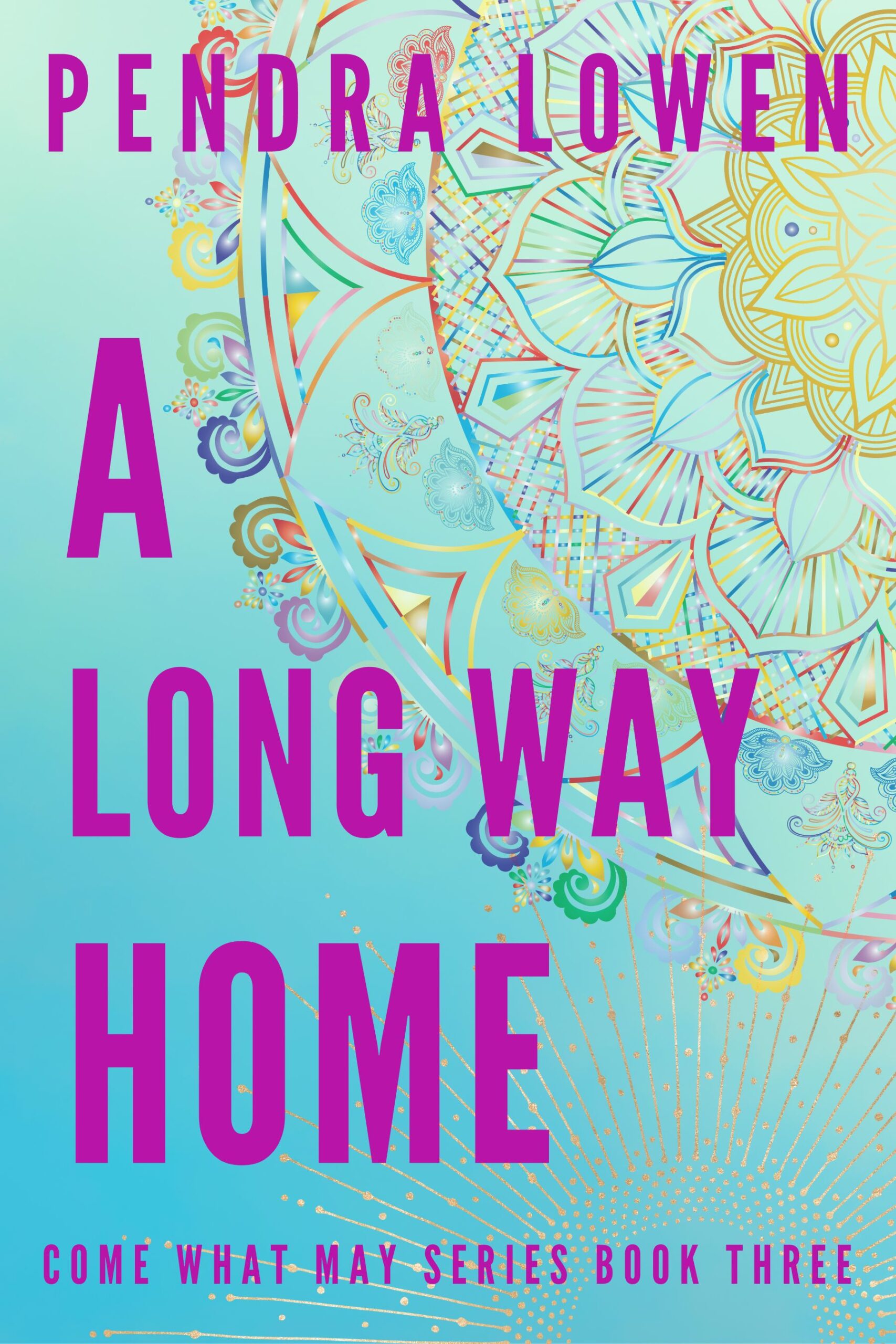 A_Long_Way_Home_Pendra_Lowen